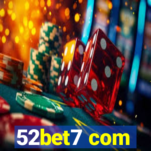52bet7 com